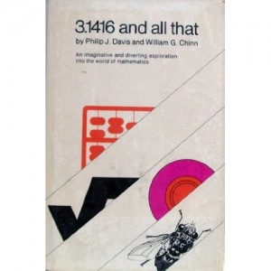 3.1416 All That by P. Davis and W. Chinn