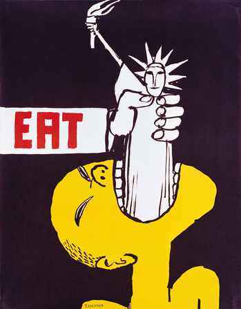 Eat, 1967, Self-published poster. 21 x 26 1/2 inches. From the collection of Jack Rennert, New York. © Tomi Ungerer/Diogenes Verlag AG, Zurich.