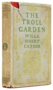 The Troll Garden - Willa Cather