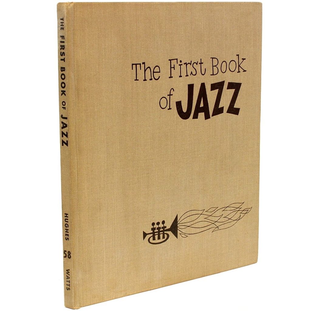 The First Book Of Jazz, and other Langston Hughes First Books for ...